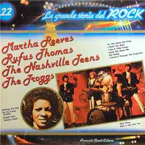 Martha Reeves / Rufus Thomas / The Nashville Teens / The Troggs - Martha Re ...
