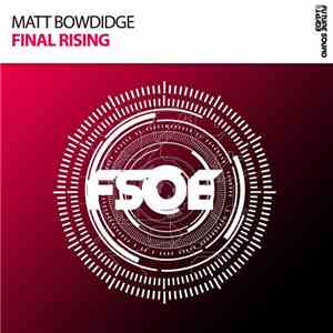 Matt Bowdidge - Final Rising