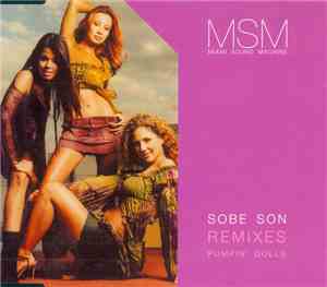 Miami Sound Machine - Sobe Son (Remixes Pumpin' Dolls)