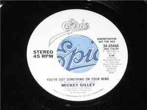 Mickey Gilley - You've Got Something On Your Mind