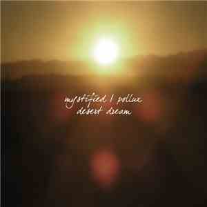 Mystified / Pollux  - Desert Dream