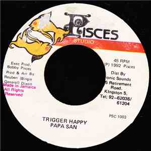 Papa San - Trigger Happy