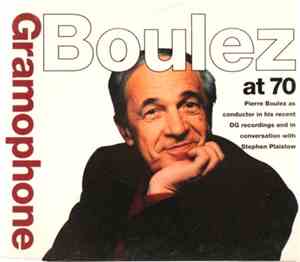 Pierre Boulez - Boulez At 70