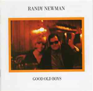 Randy Newman - Good Old Boys