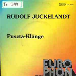 Rudolf Juckelandt - Puszta-Klänge