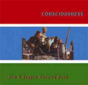 Sam & Reggae Manding Band - Consciousness