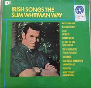Slim Whitman - Irish Songs The Slim Whitman Way