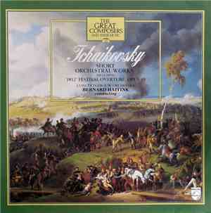 Tchaikovsky, Concertgebouw Orchestra Conducted By Bernard Haitink - Short O ...
