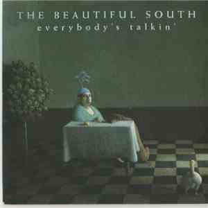 The Beautiful South - Everybody's Talkin'