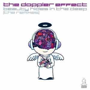 The Doppler Effect - Beauty Hides In The Deep (The Remixes)