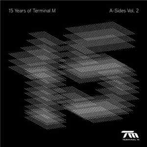 Various - 15 Years Of Terminal M: A Sides Vol 2