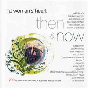 Various - A Woman's Heart : Then And Now