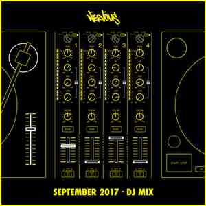 Various - Nervous September 2017 - DJ Mix