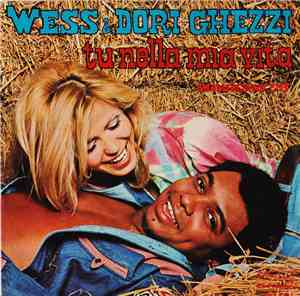 Wess & Dori Ghezzi - Tu Nella Mia Vita