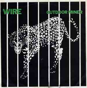 Wire - Outdoor Miner