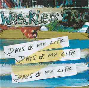 Wreckless Eric - Days Of My Life