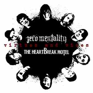 Zero Mentality - Virtues And Vices
