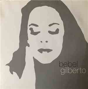 Bebel Gilberto - Tanto Tempo
