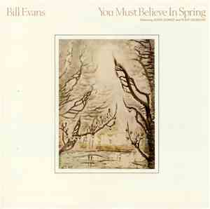 Bill Evans - You Must Believe In Spring