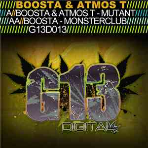 Boosta  & Atmos T - Mutant / Monster Club