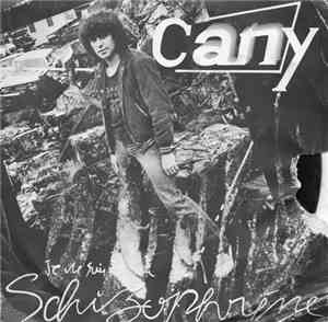 Cany - Je Ne Suis Pas Un Schizophrène