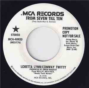 Conway Twitty & Loretta Lynn - From Seven Till Ten