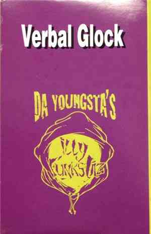 Da Youngsta's ILLY Funkstaz - Verbal Glock / Every Man 4 Theyself