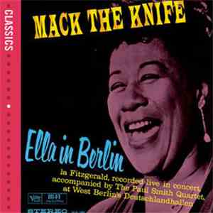 Ella Fitzgerald - Mack The Knife - Ella In Berlin