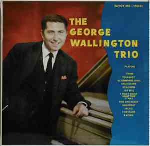 George Wallington Trio - George Wallington