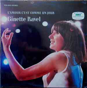 Ginette Ravel - L'Amour... C'est Comme Un Jour