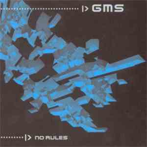 GMS - No Rules