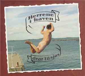 Herrene I Haven - Drar Til Sjøs