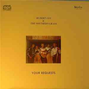 Hubert Cox & The Southern Grass - Your Requests