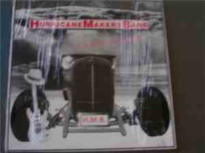 Hurricane Makers Band - Let's Start The Engine