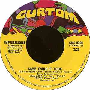 Impressions - Same Thing It Took / I'm So Glad