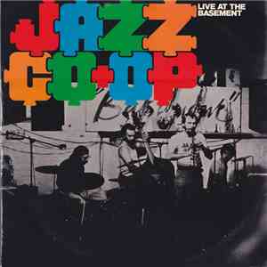 Jazz Co-Op - Live At The Basement