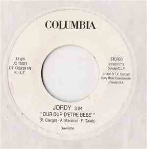 Jordy  / Gloria Estefan - Dur Dur D'Etre Bebè / Always Tomorrow