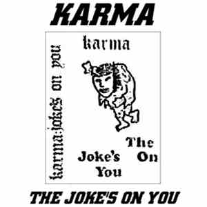 Karma  - The Joke's On You