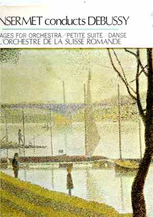 L'Orchestre De La Suisse Romande - Ansermet Conducts Debussy