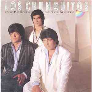 LOS CHUNGUITOS - Despues De La Tormenta