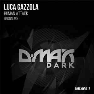 Luca Gazzola - Human Attack
