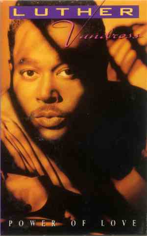Luther Vandross - Power Of Love