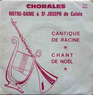 Notre-Dame Et Saint Joseph De Calais - Chorales