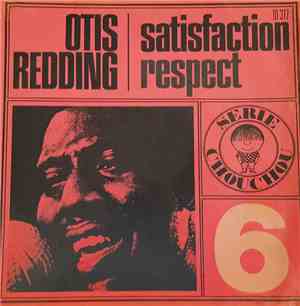 Otis Redding - Satisfaction / Respect