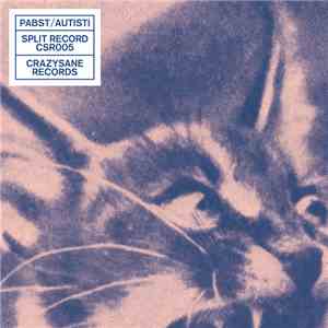 PABST / AUTISTI - Split 7″