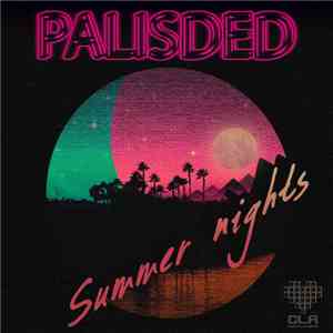 Palisded - Summer Nights