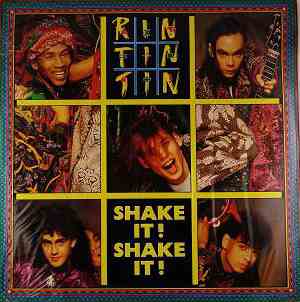 Rin Tin Tin - Shake It! Shake It!