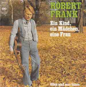 Robert Frank - Ein Kind, Ein Mädchen, Eine Frau