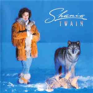 Shania Twain - Shania Twain