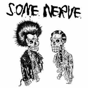 Some Nerve - Self-Titled